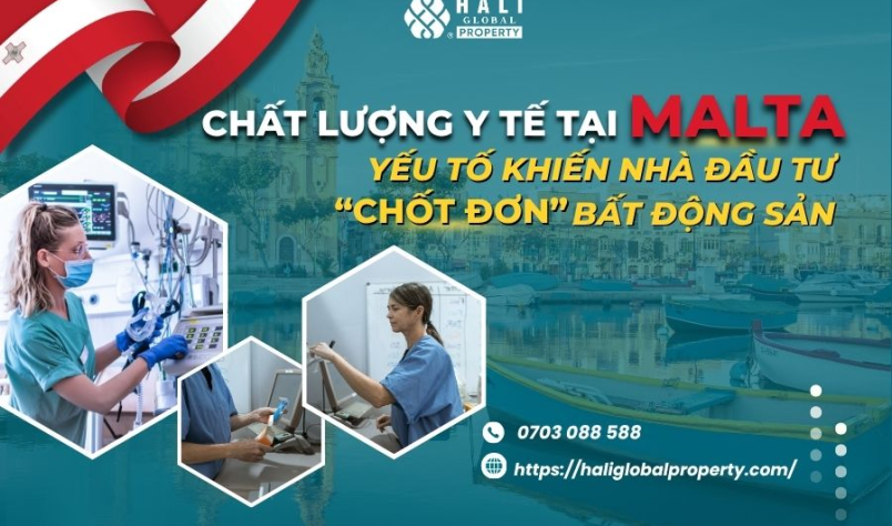 CHẤT LƯỢNG Y TẾ TẠI MALTA - LÝ DO ĐỂ ĐẦU TƯ BĐS VÀ SINH SỐNG TẠI ĐÂY